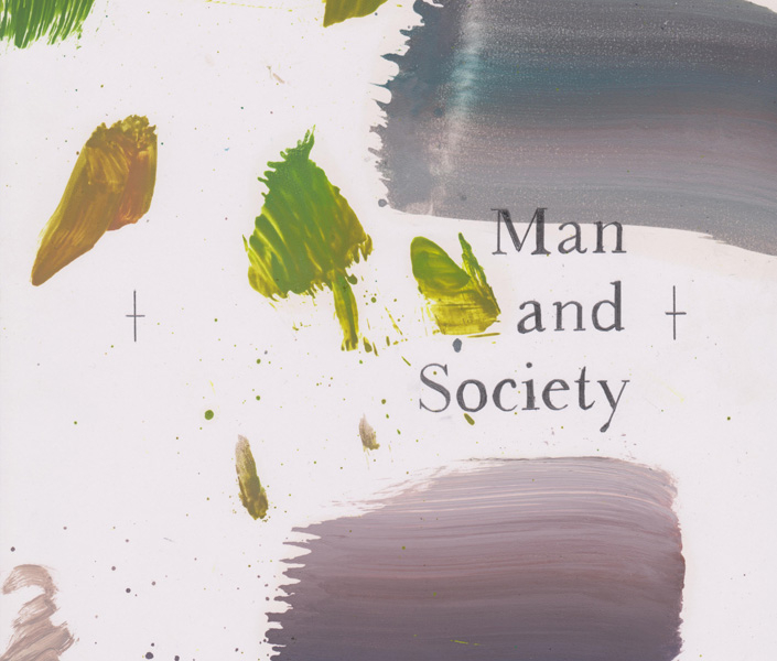 Man and Society, 2013