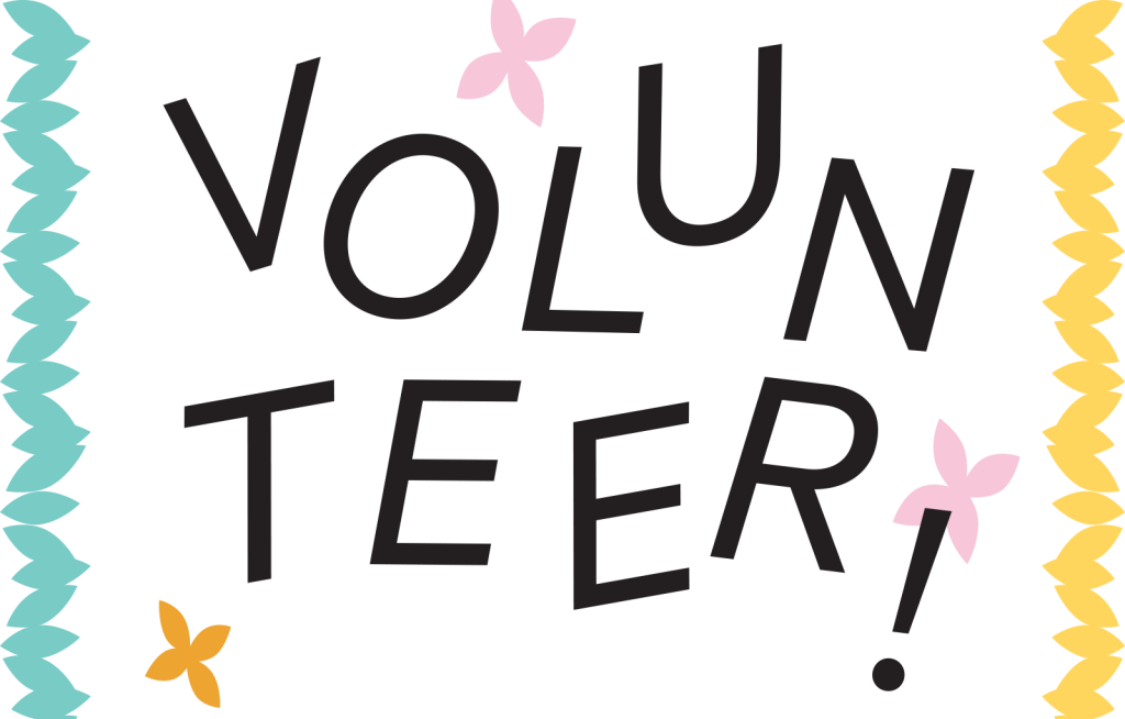 Graphic with abstract flowers, text: 'Volunteer!'